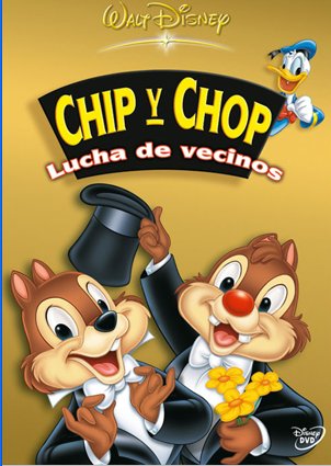 pelicula Disney Chip y Chop Lucha de vecinos